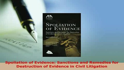 Download  Spoliation of Evidence Sanctions and Remedies for Destruction of Evidence in Civil Free Books