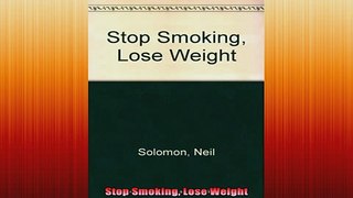 READ FREE Ebooks  Stop Smoking Lose Weight Full Free