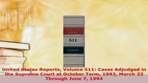 PDF  United States Reports Volume 511 Cases Adjudged in the Supreme Court at October Term 1993  EBook
