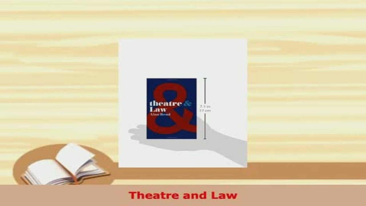 PDF  Theatre and Law Read Online
