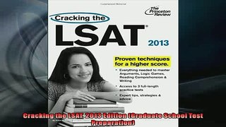 FREE DOWNLOAD  Cracking the LSAT 2013 Edition Graduate School Test Preparation READ ONLINE