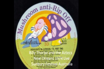 Billy Thorpe and the Aztecs"New Orleans" 1974 Live Sunbury Festival Australia
