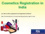 Cosmetics Registration in India/Registration of Cosmetics in India