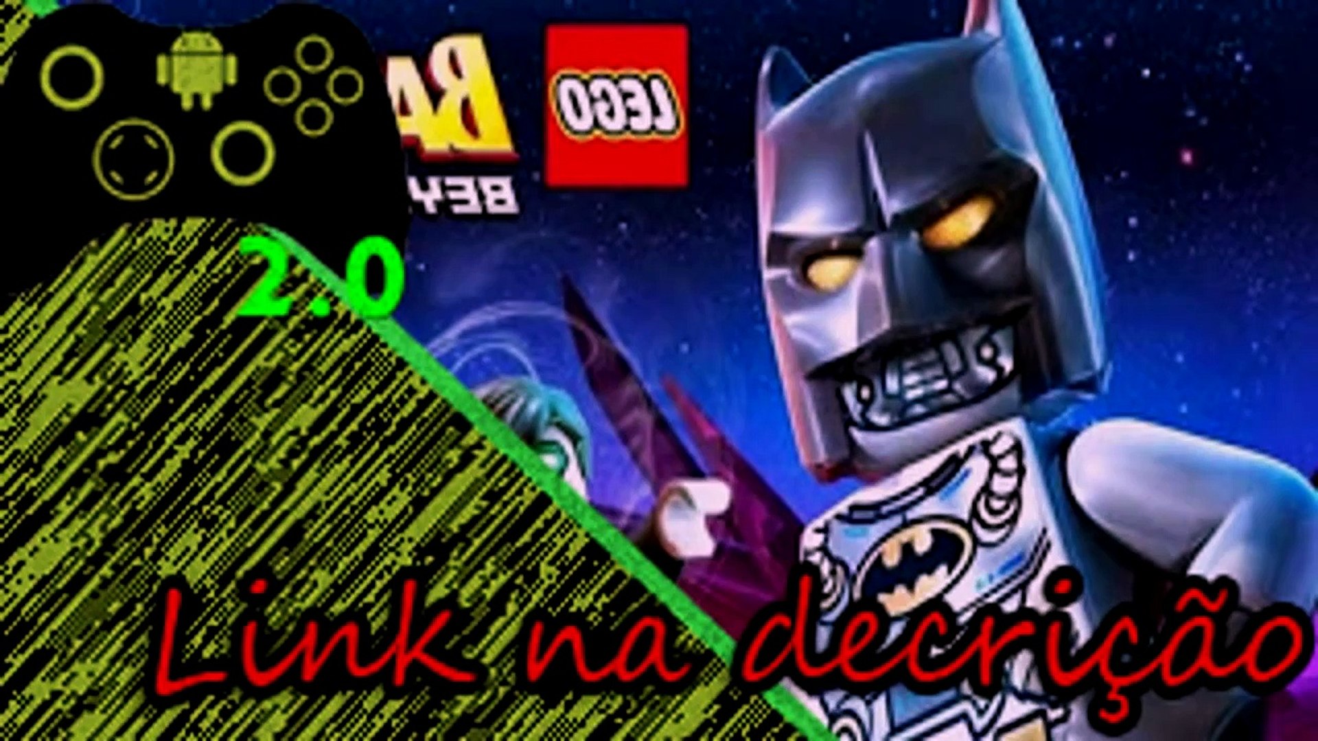 Lego Batman 3 Beyond Gotham Apk Obb Android Video Dailymotion