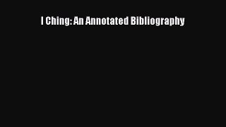[Read PDF] I Ching: An Annotated Bibliography Download Online