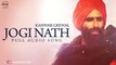Jogi Naath ( Full Audio Song) - Kanwar Grewal - Punjabi Songs 2016 - Songs HD