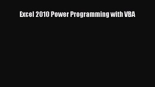 Download Excel 2010 Power Programming with VBA Ebook Online
