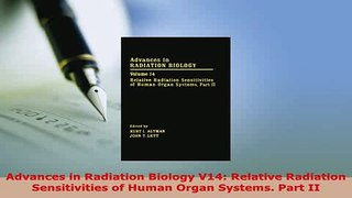 Download  Advances in Radiation Biology V14 Relative Radiation Sensitivities of Human Organ PDF Online