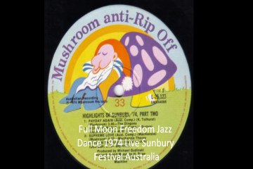 Full Moon "Freedom Jazz Dance" 1974 Live Sunbury Festival Australia