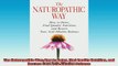 READ book  The Naturopathic Way How to Detox Find Quality Nutrition and Restore Your AcidAlkaline Full EBook