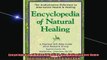 READ book  Encyclopedia of Natural Healing The Authoritative Home Reference for Practical SelfHelp Full Free