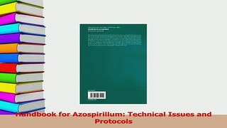 Read  Handbook for Azospirillum Technical Issues and Protocols Ebook Free