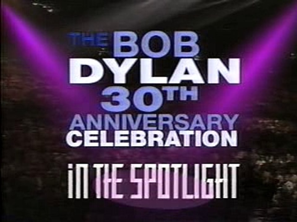 1993 PBS Bob Dylan 30th Anniversary Celebration Segment 4 Slide