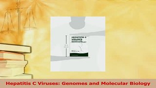 Read  Hepatitis C Viruses Genomes and Molecular Biology Ebook Free