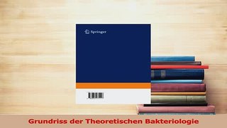 Read  Grundriss der Theoretischen Bakteriologie Ebook Free