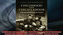 FREE PDF  Childhood and Child Labour in the British Industrial Revolution Cambridge Studies in  BOOK ONLINE