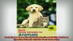 Free Full PDF Downlaod  Bach Flower Remedies for Animals The Definitive Guide to Treating Animals with the Bach Full EBook