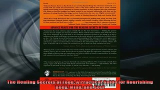 Free Full PDF Downlaod  The Healing Secrets of Food A Practical Guide for Nourishing Body Mind and Soul Full EBook
