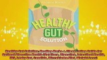 READ book  Healthy Gut Solution Healing Herbs  Clean Eating Guide for Optimal Digestive Health Gut Full Free
