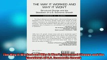 EBOOK ONLINE  The Way It Worked and Why It Wont Structural Change and the Slowdown of US Economic  BOOK ONLINE