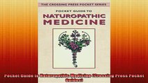READ book  Pocket Guide to Naturopathic Medicine Crossing Press Pocket Guides Full Free