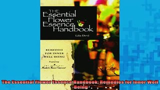 Free Full PDF Downlaod  The Essential Flower Essence Handbook Remedies for Inner WellBeing Full EBook
