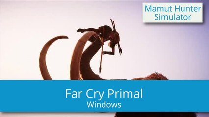 Far Cry Primal, un juego de aventura en un mundo pre-histórico