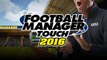 Football Manager Touch 2016, la versión para iPad del mítico Football Manager de PC