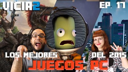 Los mejores juegos solo para PC de 2015: Arcade Survival, City Skylines, Kerbal Space Program