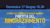 Partita del Ringraziamento Genova 17 giugno 2012 stadio Luigi Ferraris