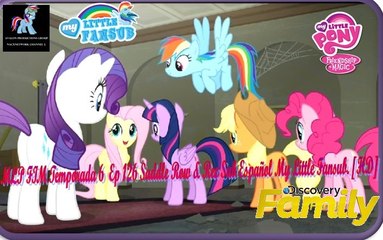 MLP FIM Temporada 6  Ep 126 Saddle Row & Rec Sub Español My Little Fansub. [HD]