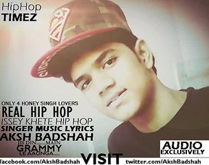 Aksh Badshah - Real Hip Hop - Honey Singh V-S All Rappers (Honey Singh Lovers) (1)