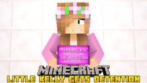 Minecraft - Little Kelly Gets Detention | Minecraft - Little Kelly Adventures : Little Kelly Gets Detention!