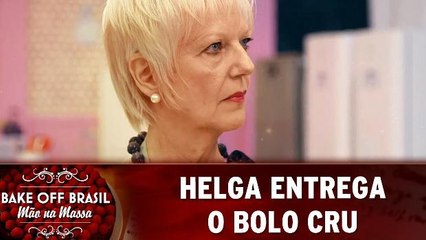 Helga entrega o bolo cru