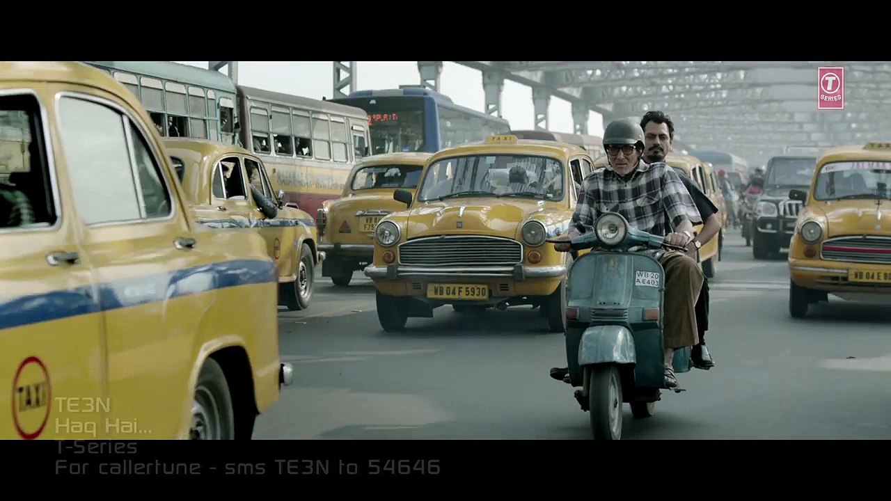 HAQ_HAI_Video_Song___TE3N___Amitabh_Bachchan,_Nawazuddin_Siddiqui,_Vidya_Balan__