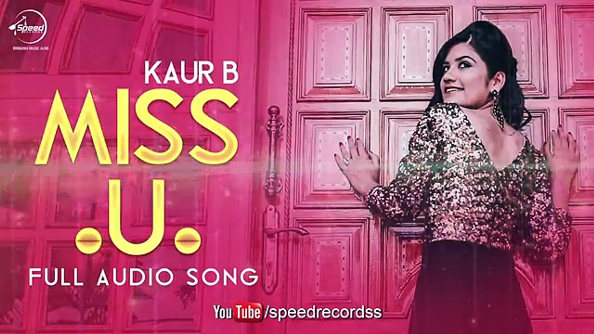 Miss U (Full Audio Song) - Kaur B - Punjabi Songs - video Dailymotion