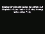 [PDF] Candlestick Trading Strategies: Harami Pattern: A Simple Price Action Candlestick Trading
