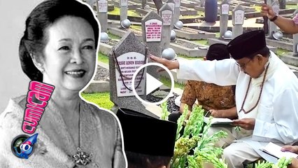 Nyekar, Habibie Tuangkan Rindu untuk Almh. Ainun - Cumicam 22 Mei 2016