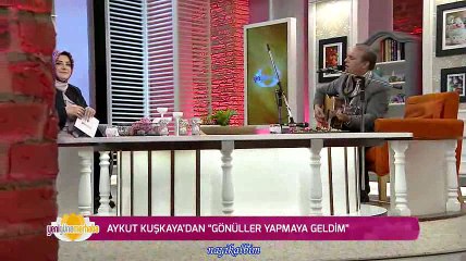 AYKUT KUŞKAYA Gönüller yapmaya geldim Mayıs 2016