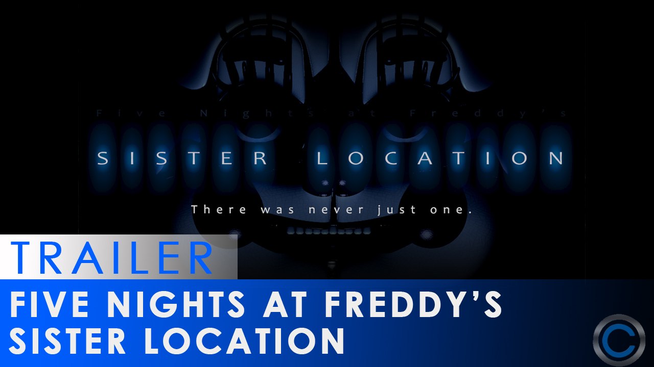 Sister Location Trailer 1