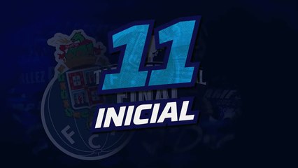FC Porto - Braga: 11 Inicial revelado!