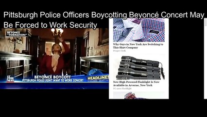 Pittsburgh Police Officers Boycotting Beyoncé Concert May