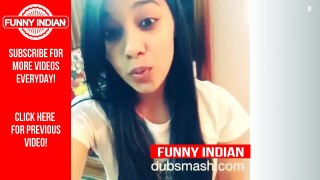 Best Desi Dubsmash Compilation I May 2016 I Part 5 II Funny Indian II