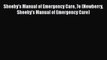 Read Sheehy's Manual of Emergency Care 7e (Newberry Sheehy's Manual of Emergency Care) Ebook