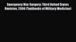Read Emergency War Surgery: Third United States Revision 2004 (Textbooks of Military Medicine)