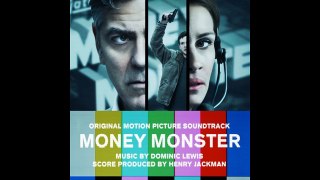 Money Monster Soundtrack - Opening Bell