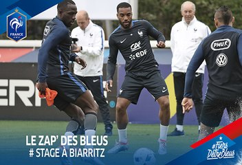 Le Zap' des Bleus : stage à Biarritz