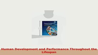 PDF  Human Development and Performance Throughout the Lifespan Free Books