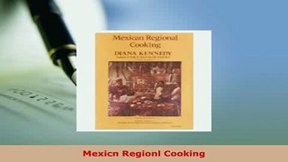 PDF  Mexicn Regionl Cooking Ebook