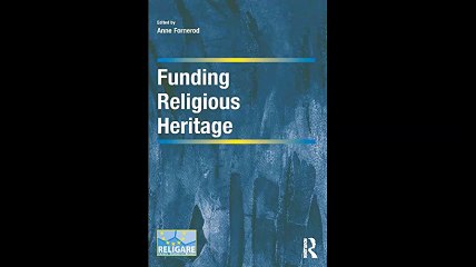 Funding Religious Heritage Cultural Diversity and Law in Association With Religare